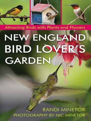 cover image of New England Bird Lover's Garden